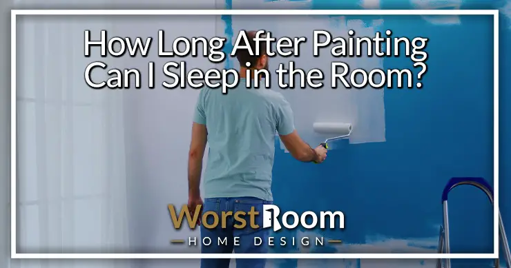 pode dormir num quarto acabado de pintar? aqui pode aprender quanto tempo depois de pintar posso dormir no quarto